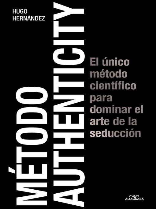 Title details for Método Authenticity by Hugo Hernandez - Available